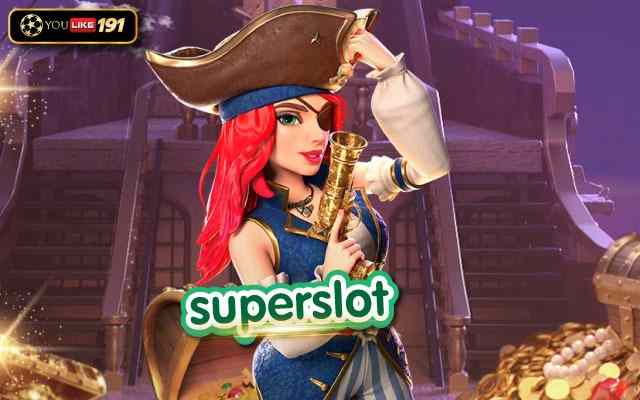 superslot คาสิโนค่ายใหญ่ เกมสล็อตออนไลน์ สล็อตเว็บตรง